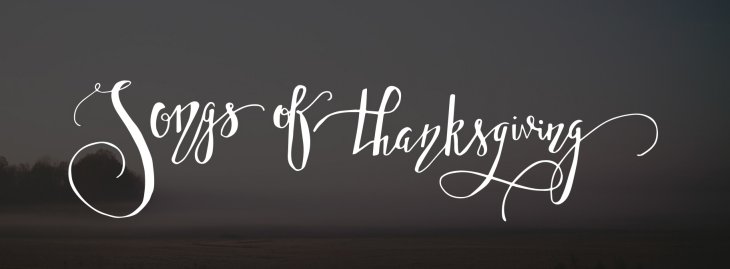 Songs of Thanksgiving