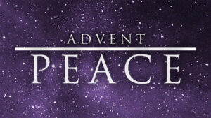 Advent: Peace